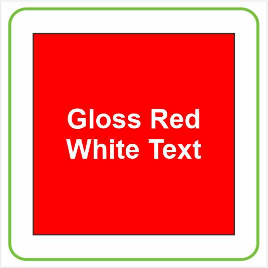 Gloss Red - White Text